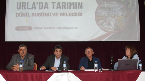 “Urla’da Tarımın Dünü, Bugünü ve Geleceği” Paneli Gerçekleştirildi 