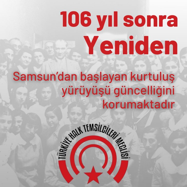 106 yıl sonra Yeniden Samsun’dan başlayan kurtuluş yürüyüşü güncelliğini korumaktadır