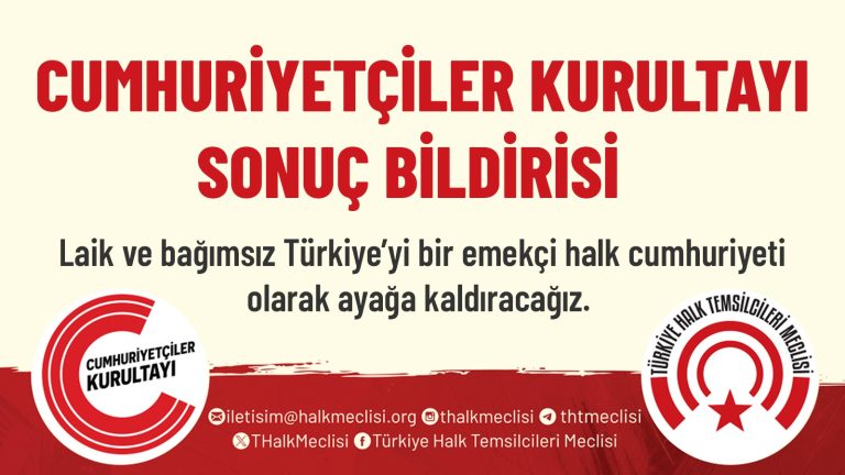 ​​Cumhuriyetçiler Kurultayı Sonuç Bildirisi