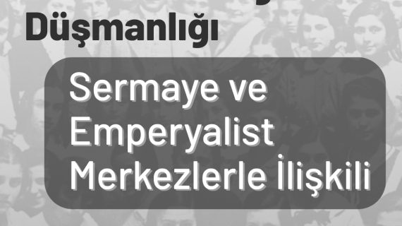 Milli Eğitim Bakanının Bilgi Düşmanlığı Sermaye ve Emperyalist Merkezlerle İlişkili