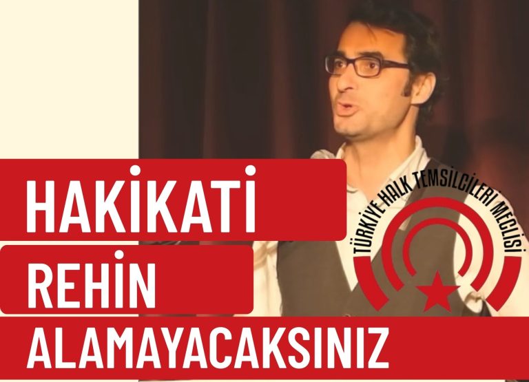 Hakikati Rehin Alamayacaksınız